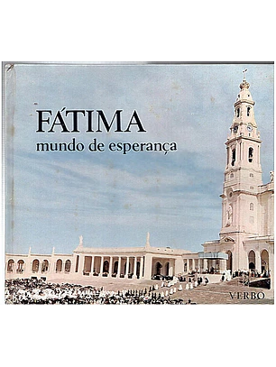 Fátima mundo de esperança