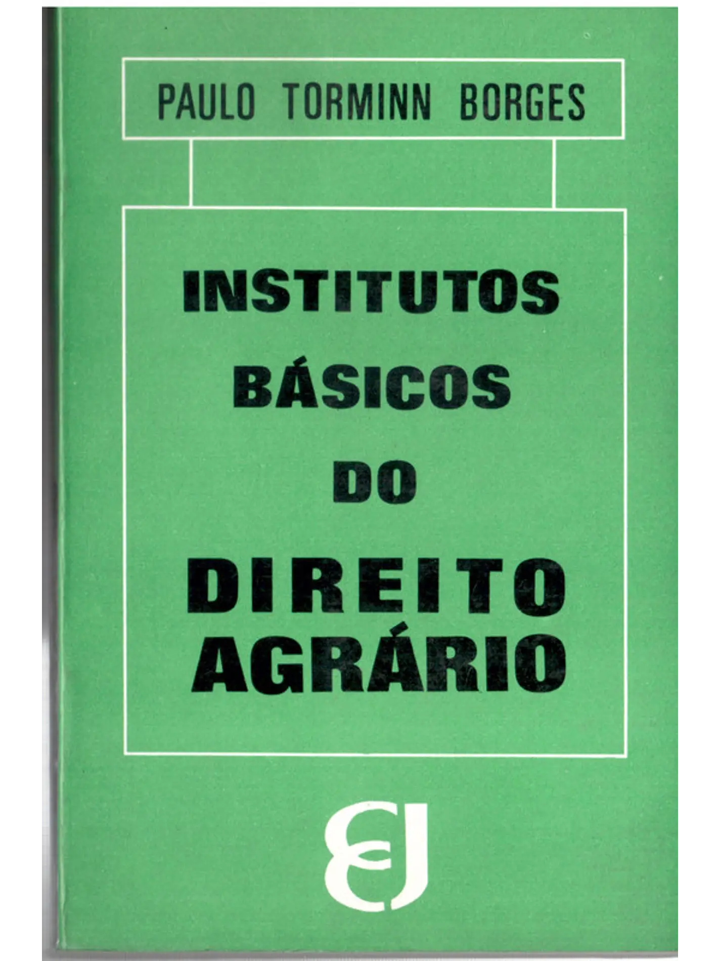 Institutos básicos do direito Agrário 1