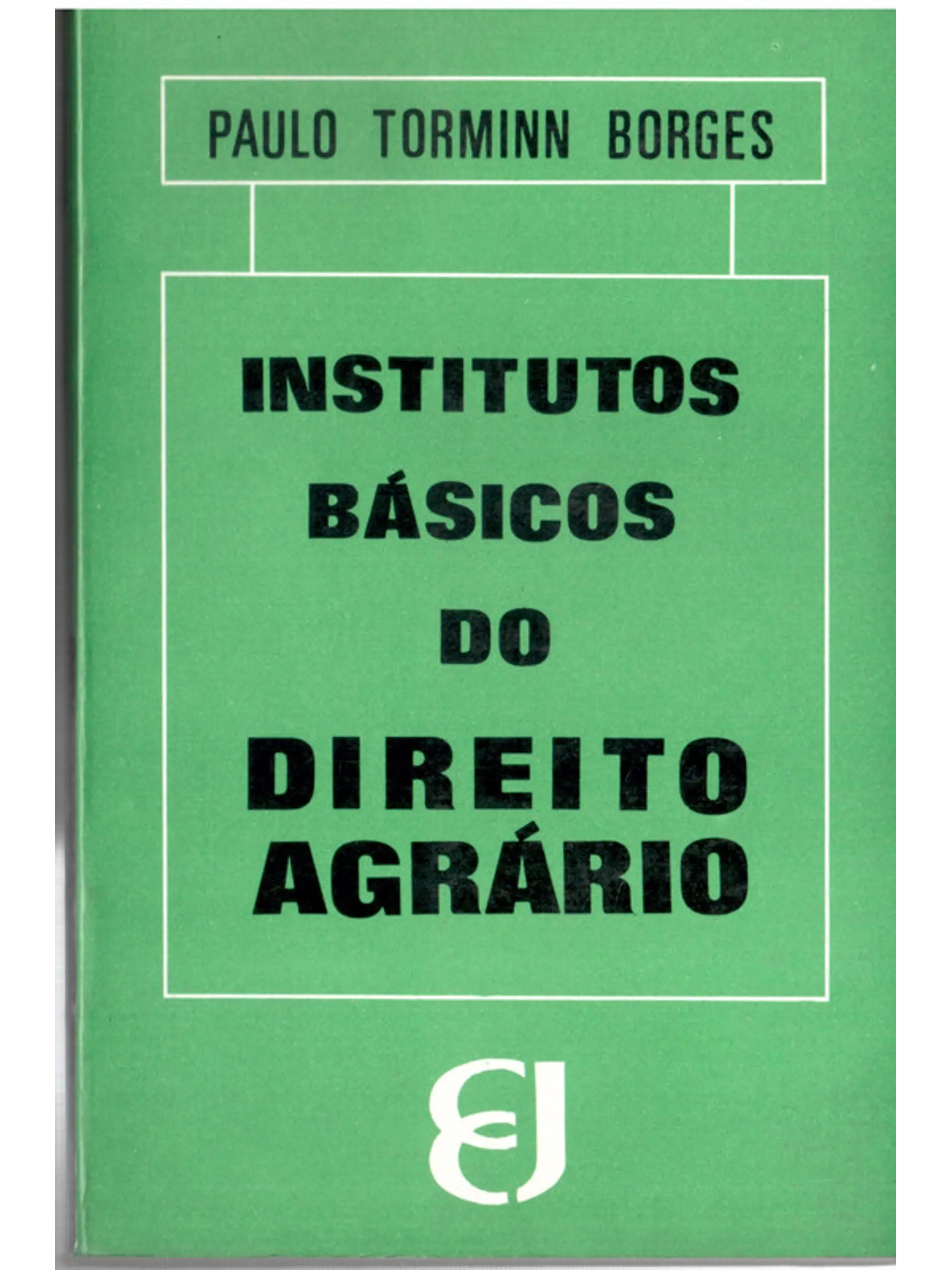 Institutos básicos do direito Agrário 1