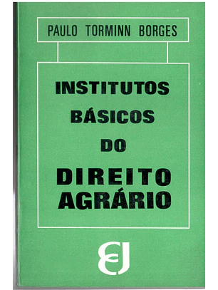 Institutos básicos do direito Agrário