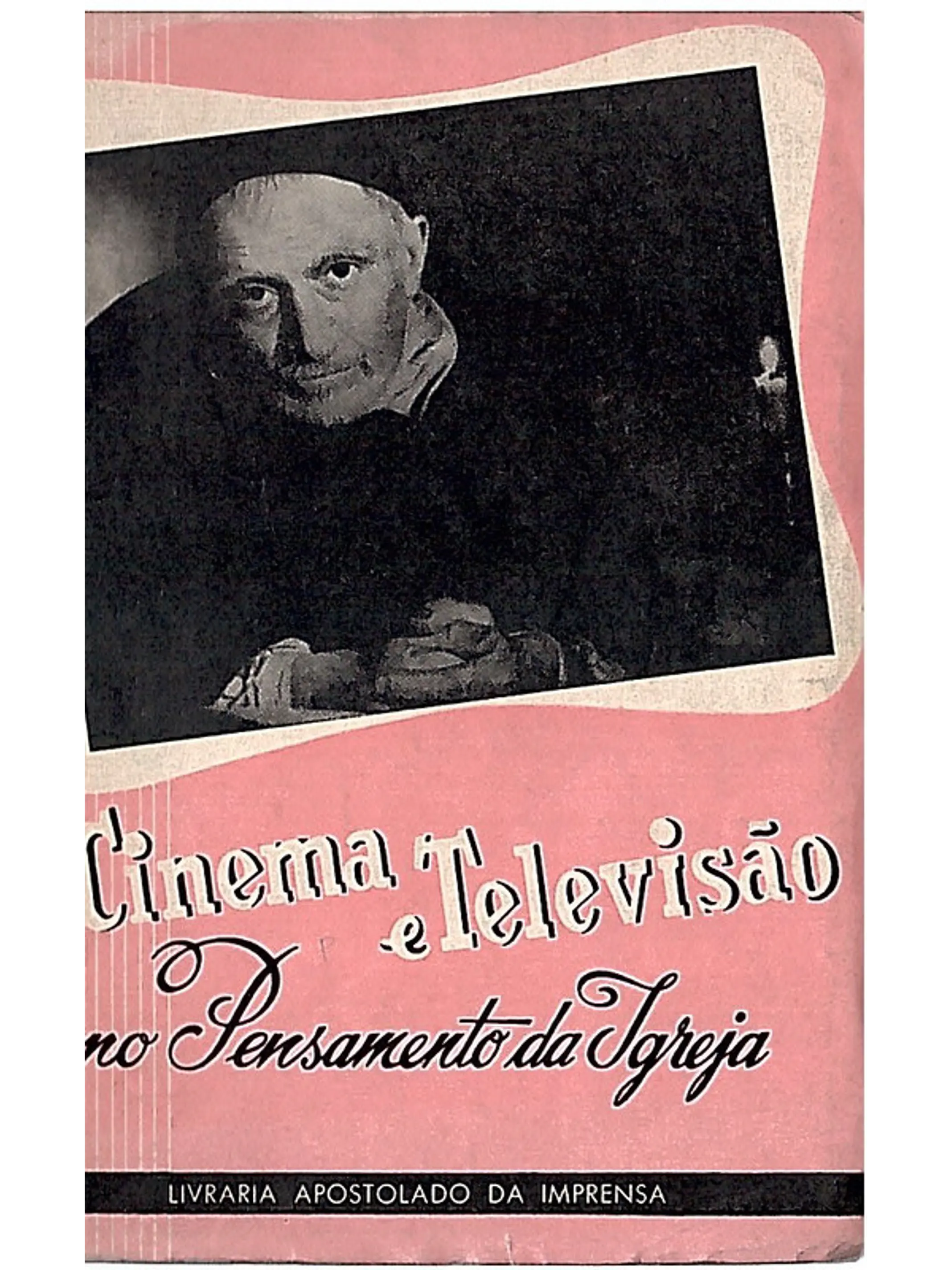 Cinema e televisão no pensamento da igreja 1