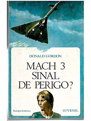 Mach 3 sinal de perigo?