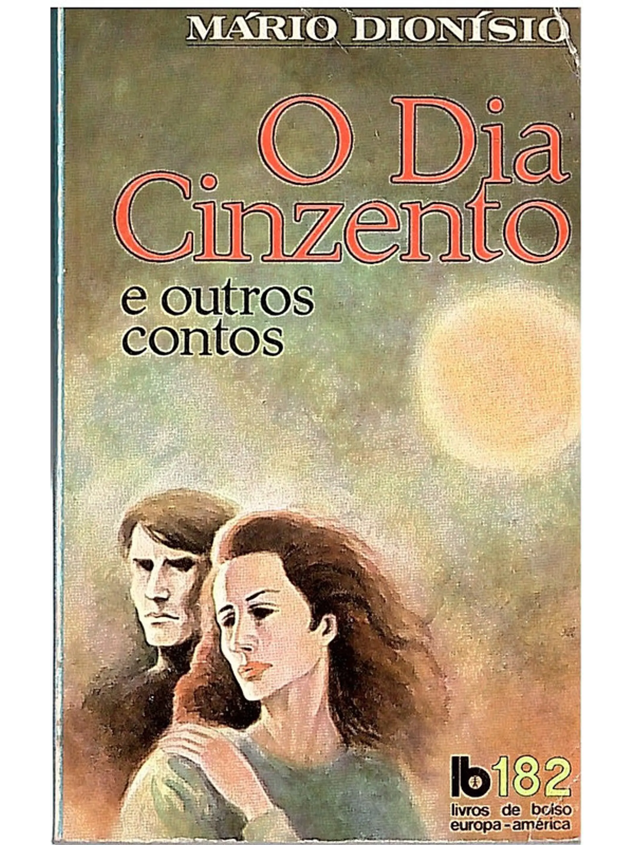 O dia cinzento e outros contos 1