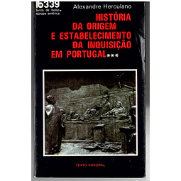 História da origem e estabelecimento da inquisição em Portugal (vol 3)