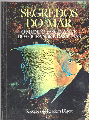 Segredos do mar o mundo fascinante dos oceanos e das ilhas