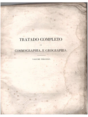 Tratado completo de cosmografia e Geografia