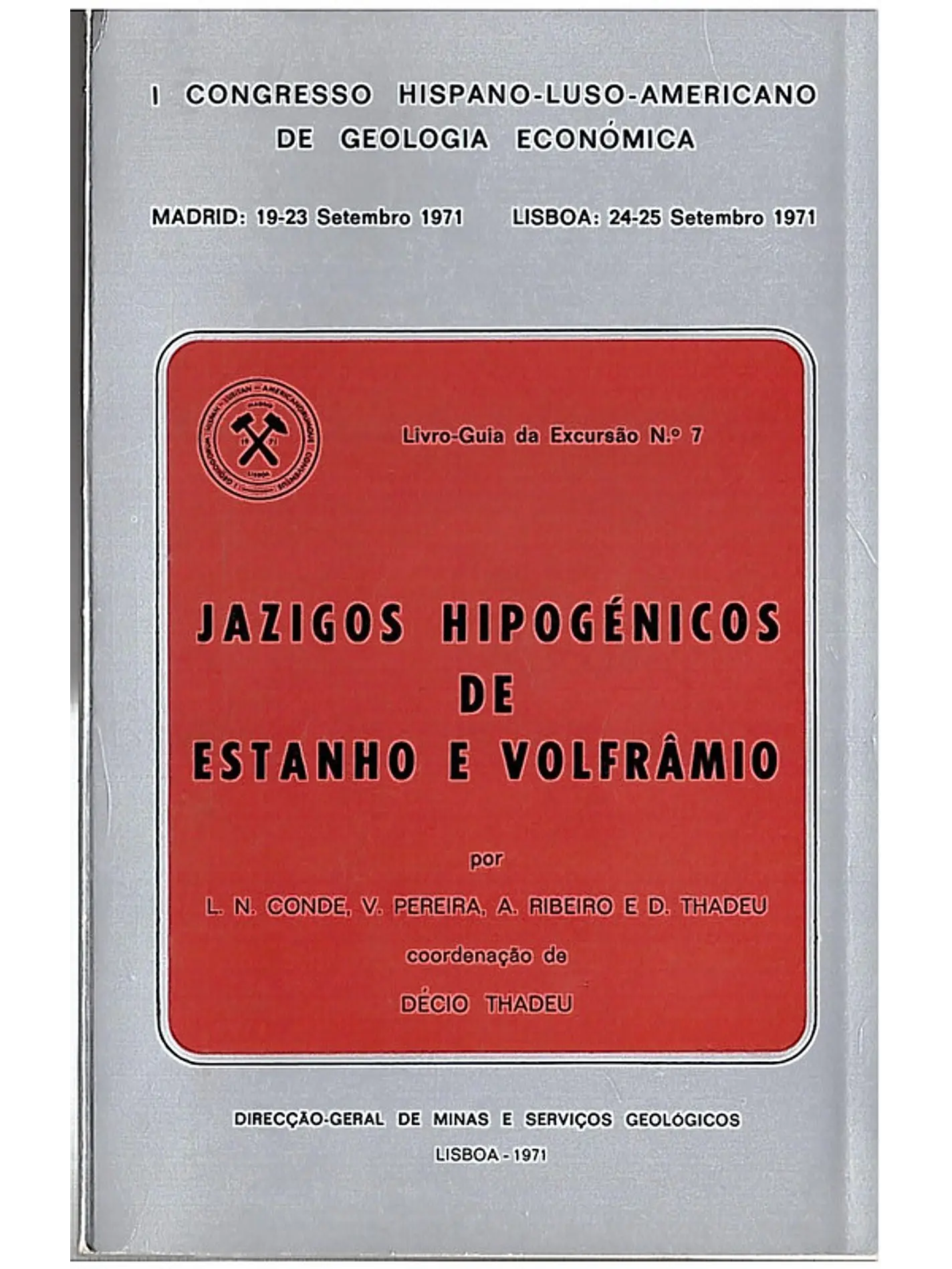 Jazigos e hipogénicos de estanho e volfrâmio 1