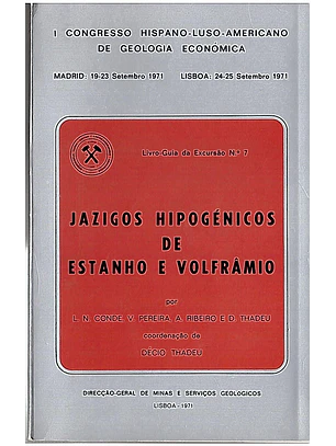 Jazigos e hipogénicos de estanho e volfrâmio