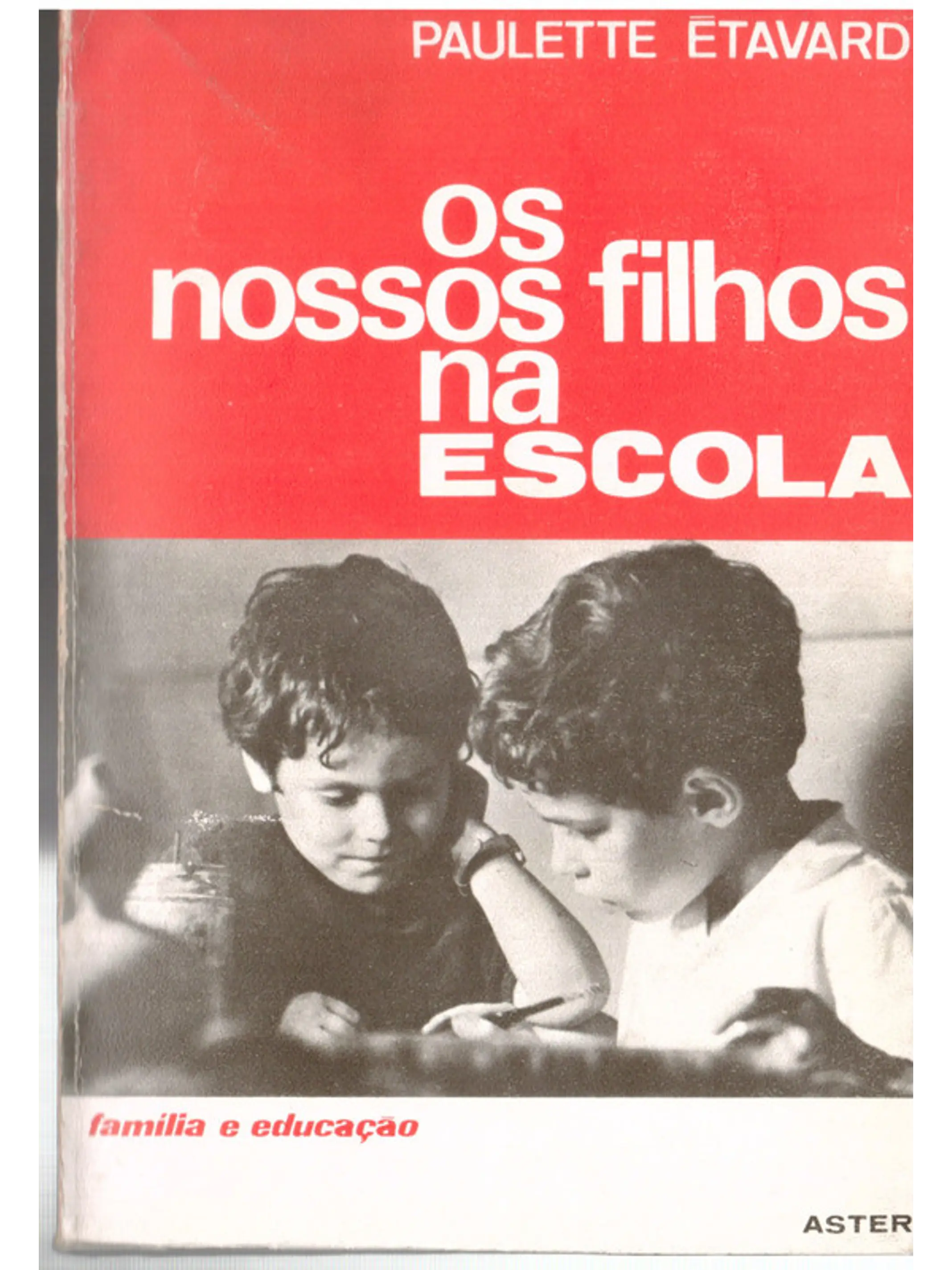 Os nossos filhos na escola 1