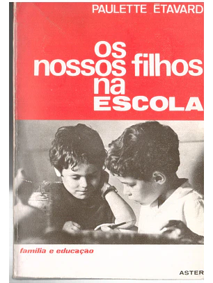 Os nossos filhos na escola