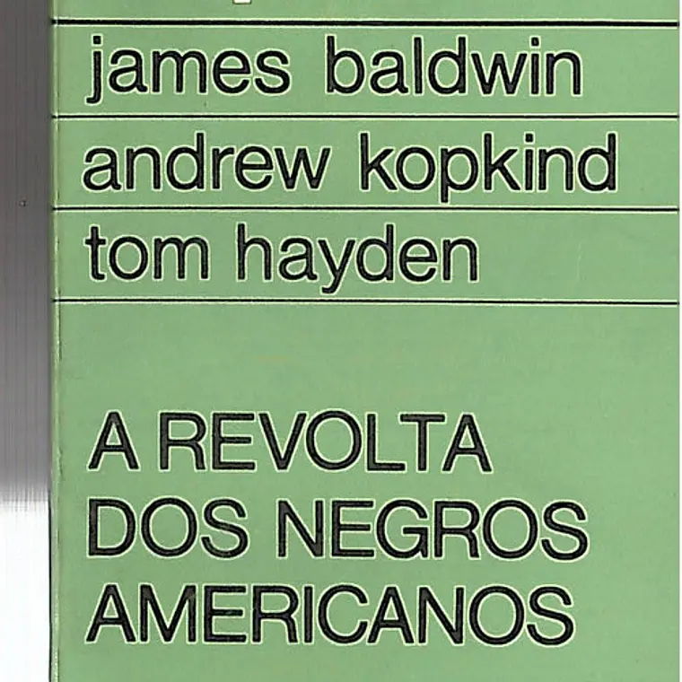 A revolta dos negro americanos 1