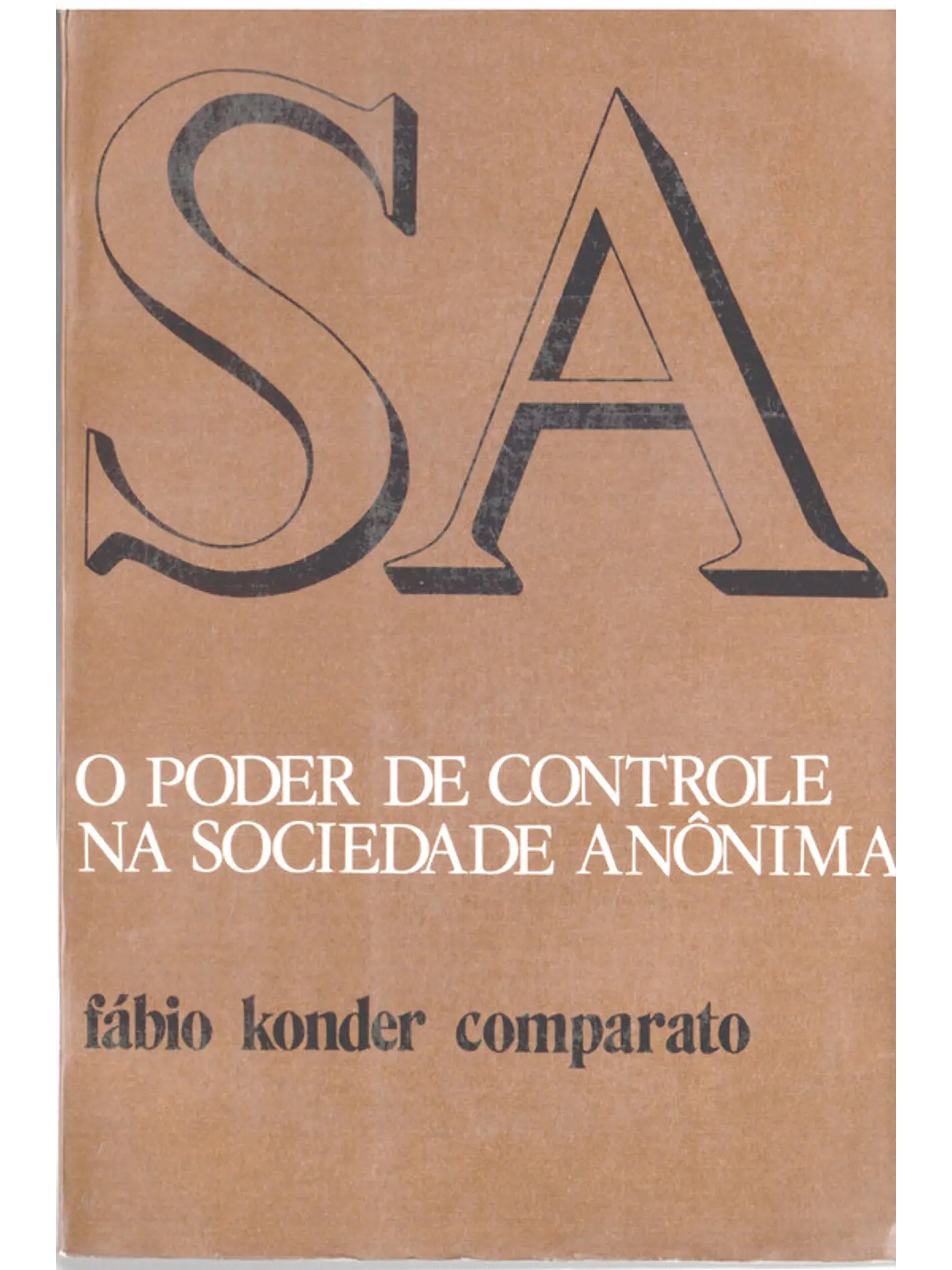 O poder de controle na sociedade anónima 1
