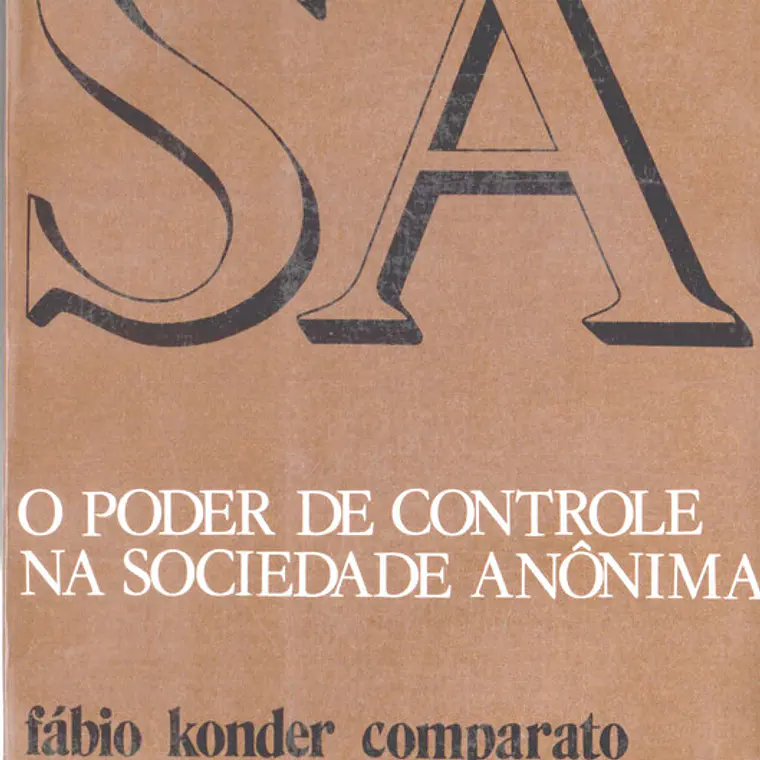 O poder de controle na sociedade anónima 1