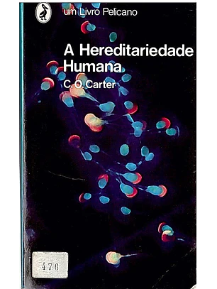 A hereditariedade humana
