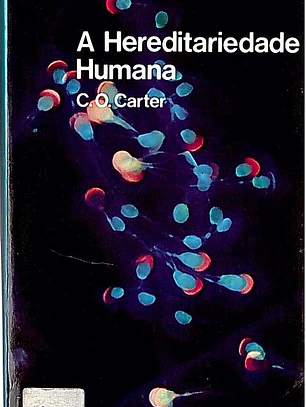 A hereditariedade humana