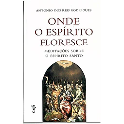 Onde o espírito floresce