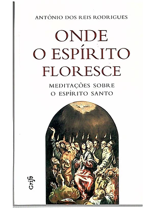 Onde o espírito floresce