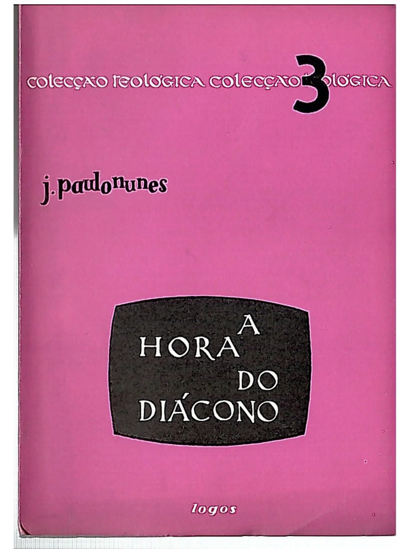 A hora do diácono 1