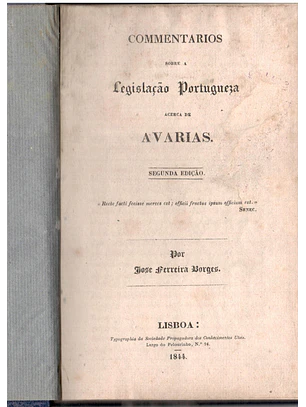 Comentários sobre a legislação portuguesa acerca de avarias
