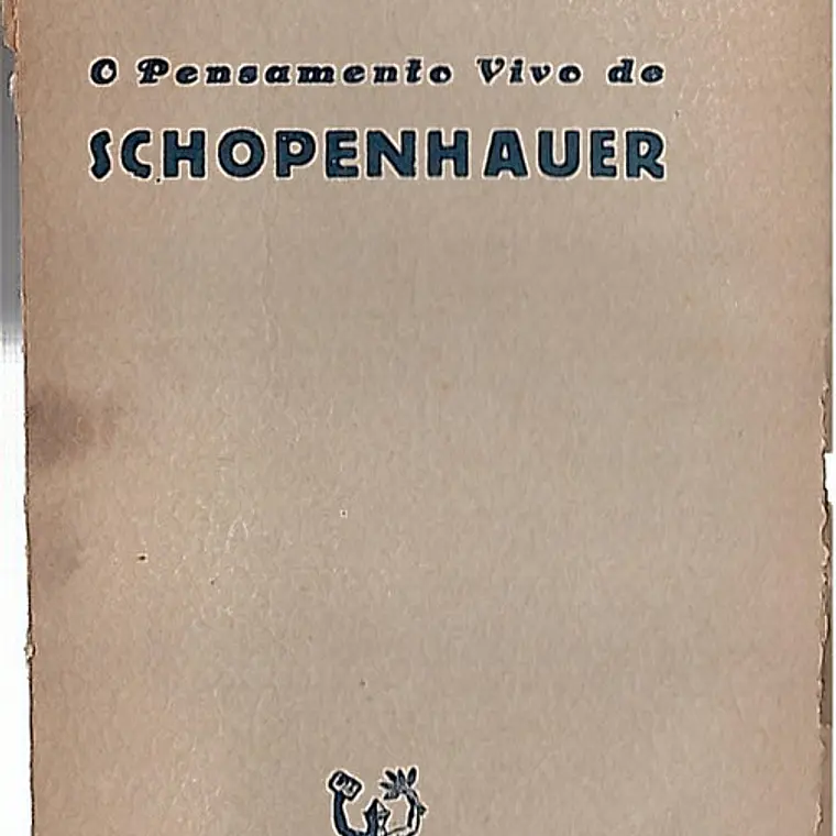 O pensamento vivo de Schopenhauer 1