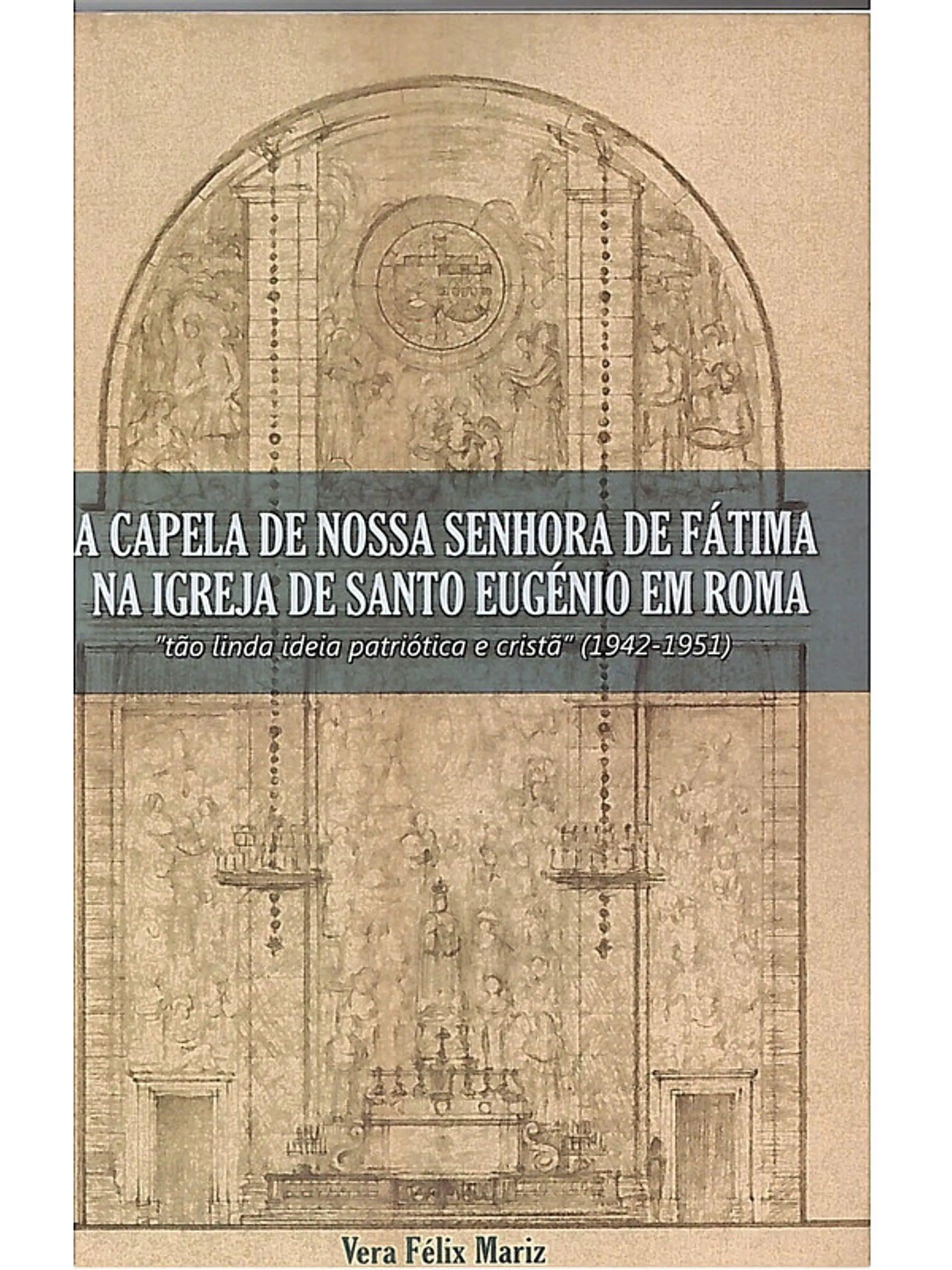 A capela de Nossa Senhora de Fátima na igreja de Santo Eugénio em Roma 1