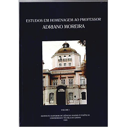 Estudos em homenagem ao professor Adriano Moreira