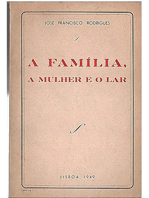 A família a mulher e o lar