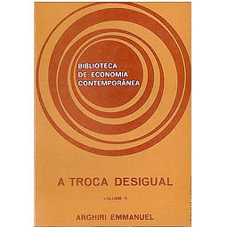 A troca desigual volume 2