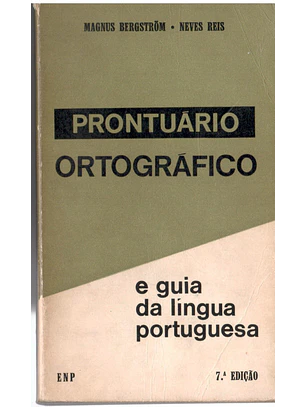 Prontuário ortográfico e guia da língua portuguesa