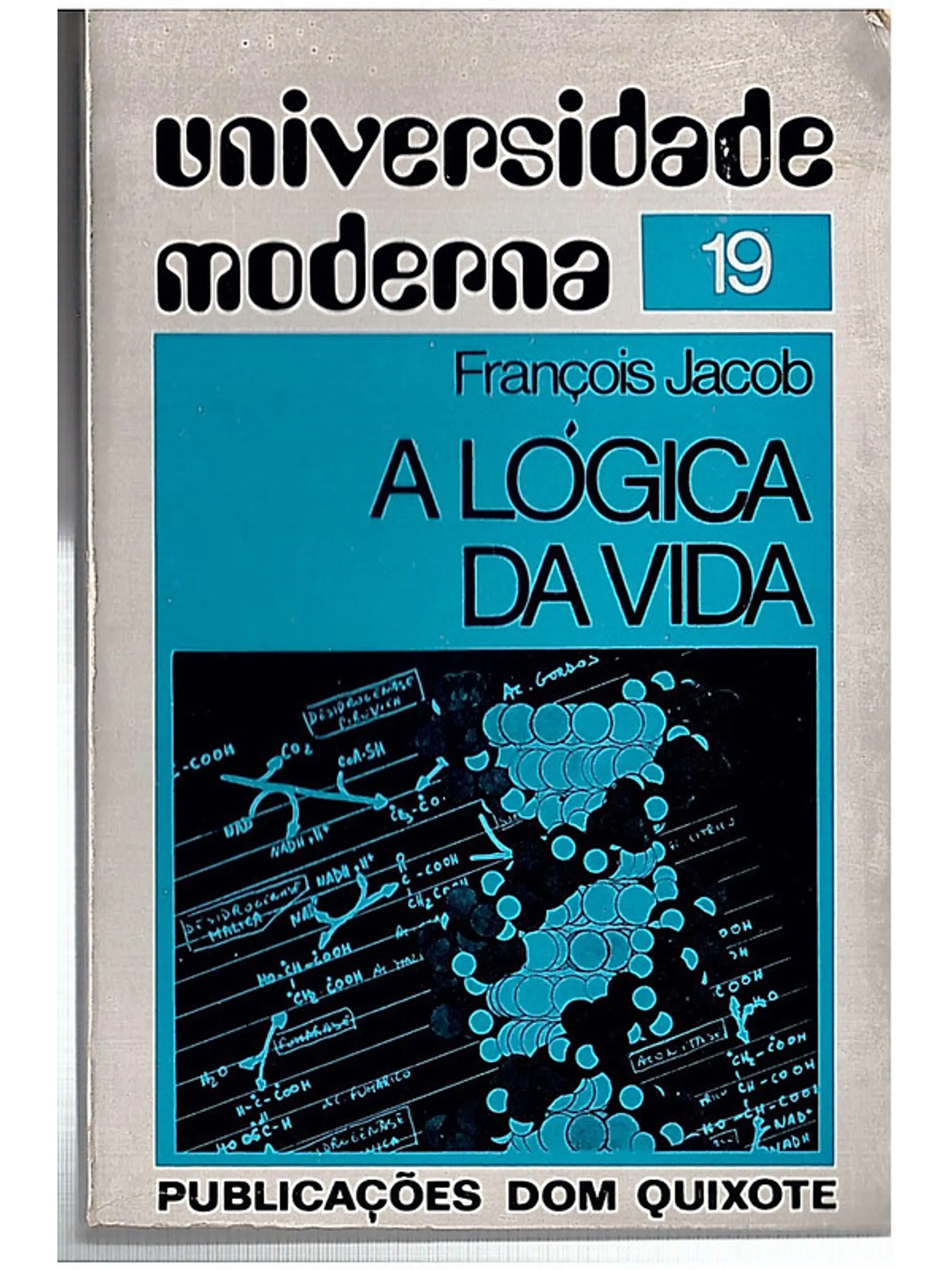 A lógica da vida 1