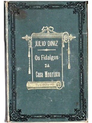 Os fidalgos da casa mourisca