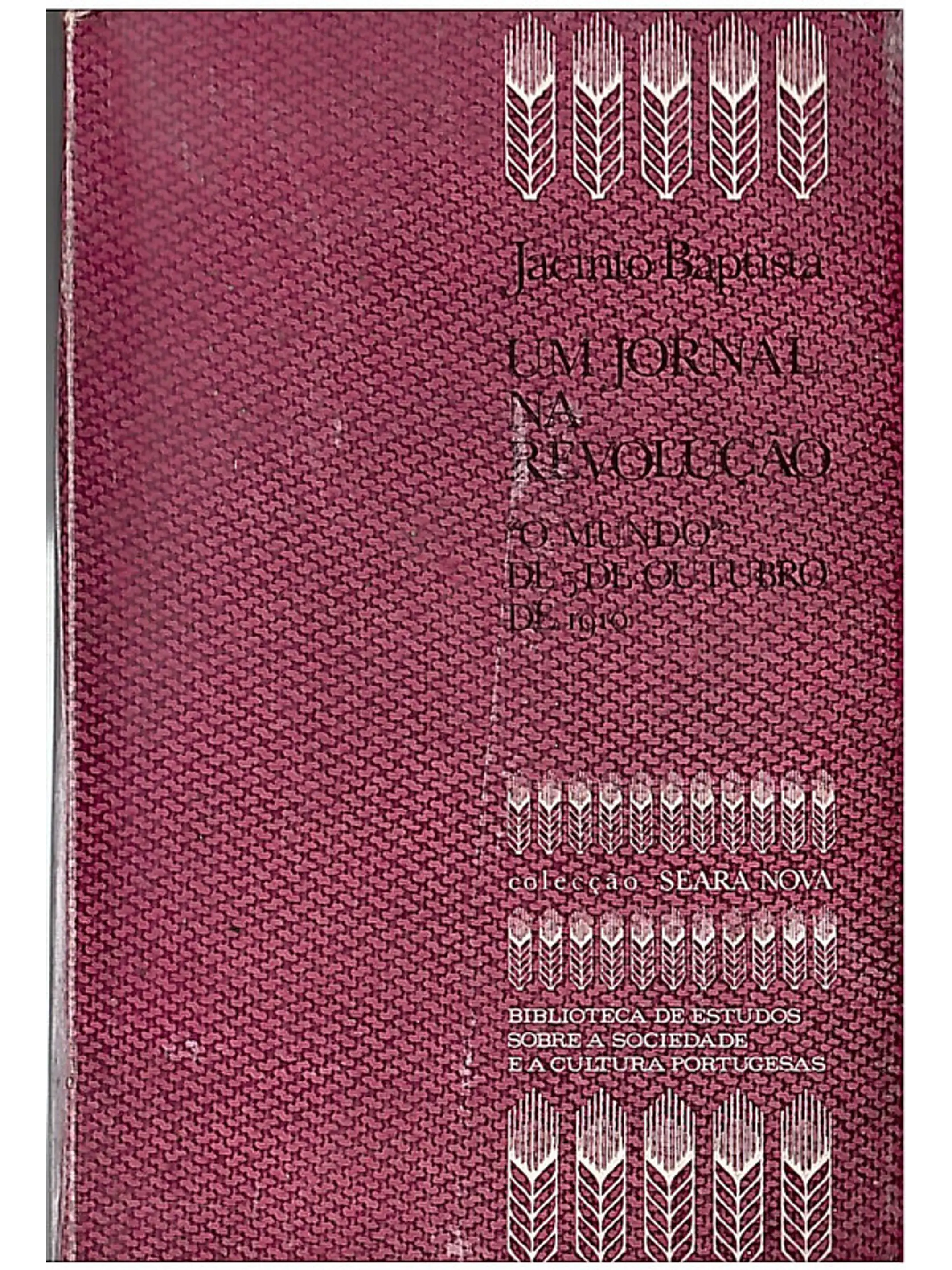 Um jornal na revolução - O mundo de 5 de outubro de 1910 1
