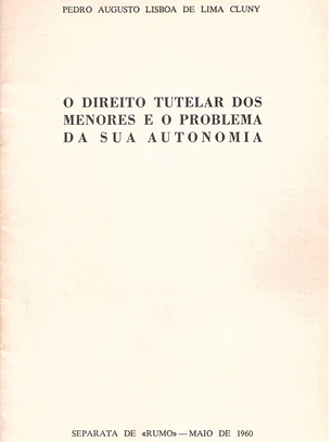 O direito tutelar de menores e o problema da sua autonomia