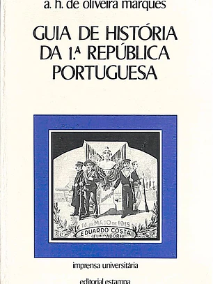 Guia de História da 1.ª República Portuguesa