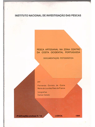 Pesca artesanal na zona centro da Costa ocidental portuguesa, Documentação fotográfica - Publicação número 4