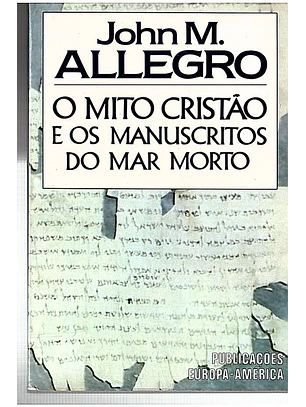 O mito cristão e os manuscritos do mar morto