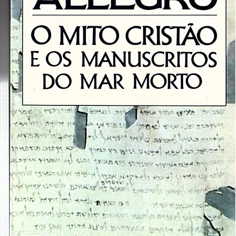 O mito cristão e os manuscritos do mar morto 1
