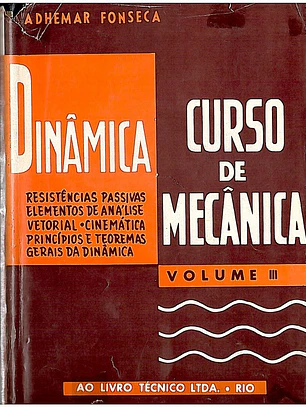 Curso de mecânica, dinâmica (Volume 3)
