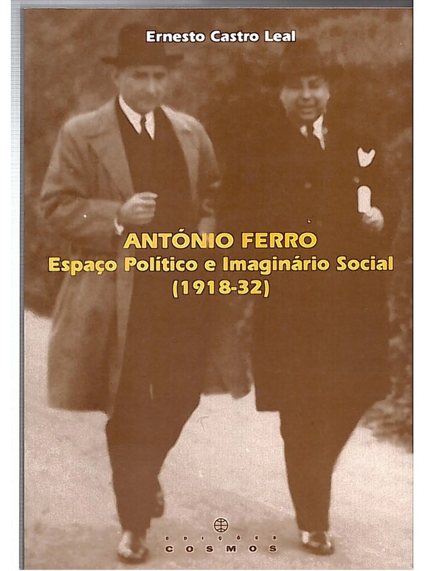 António Ferro - Espaço politico e imaginário social (1918-32) 1