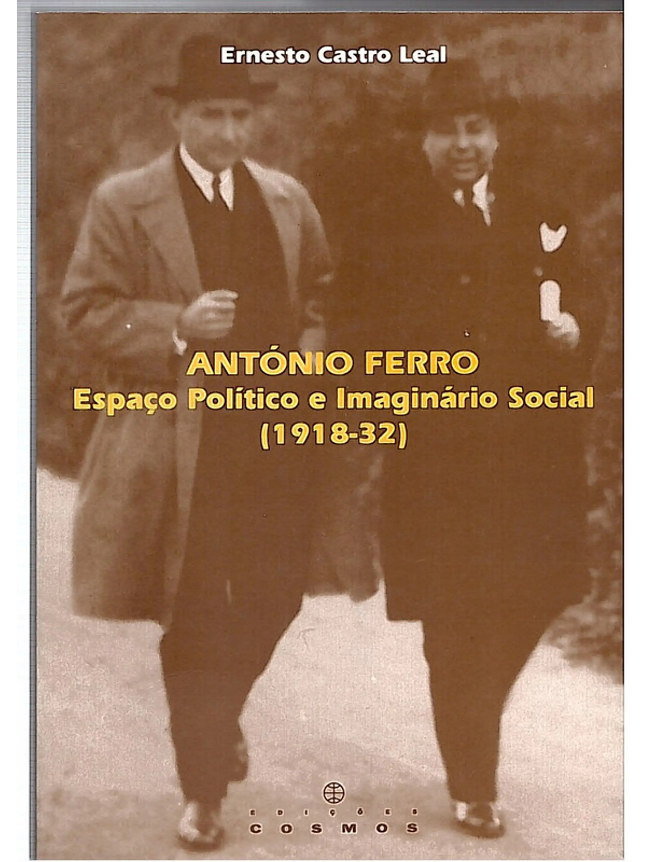 António Ferro - Espaço politico e imaginário social (1918-32) 1