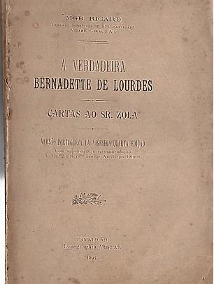 A verdadeira Bernadette de Lourdes