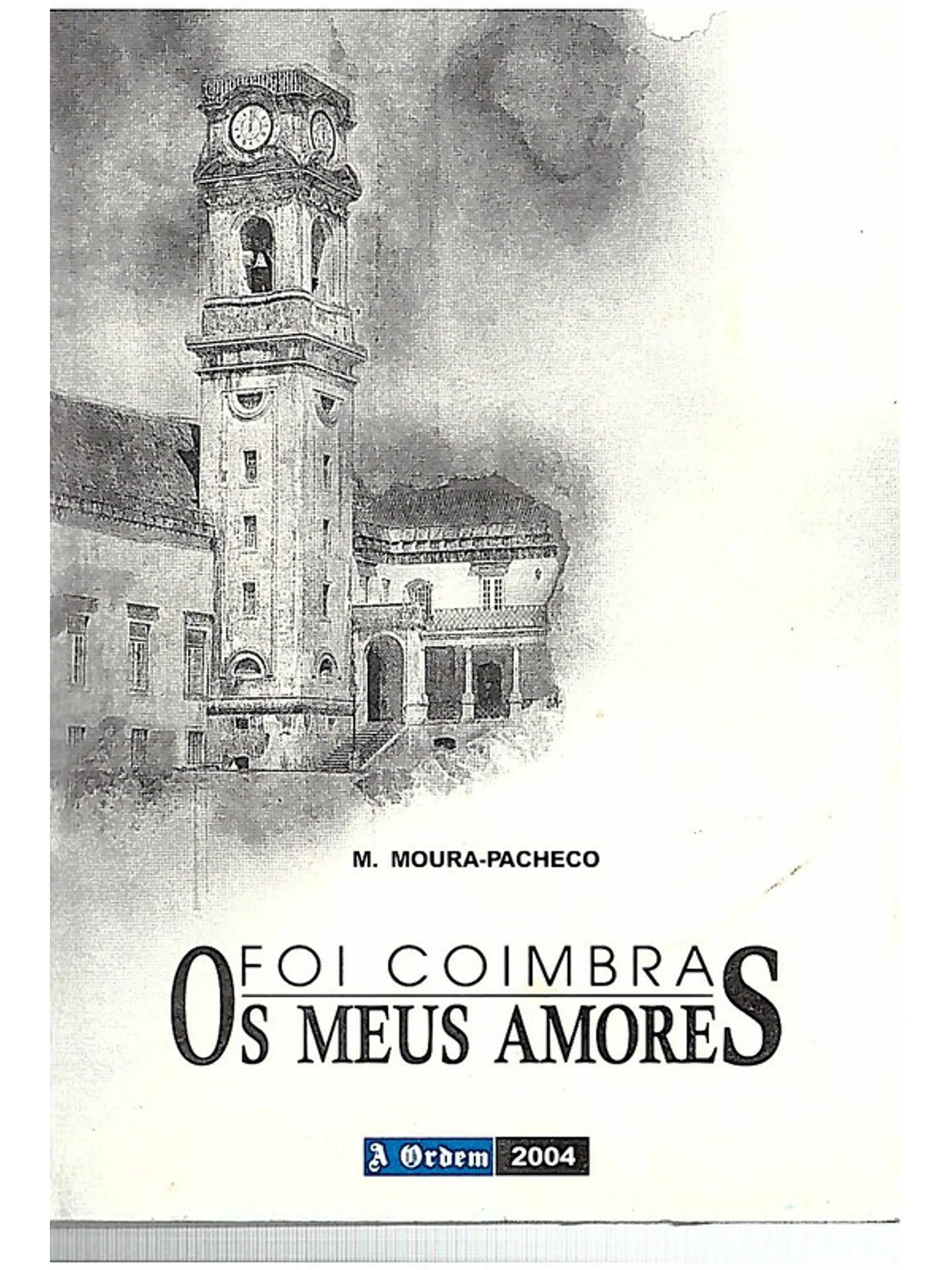 Foi Coimbra os meus amores 1