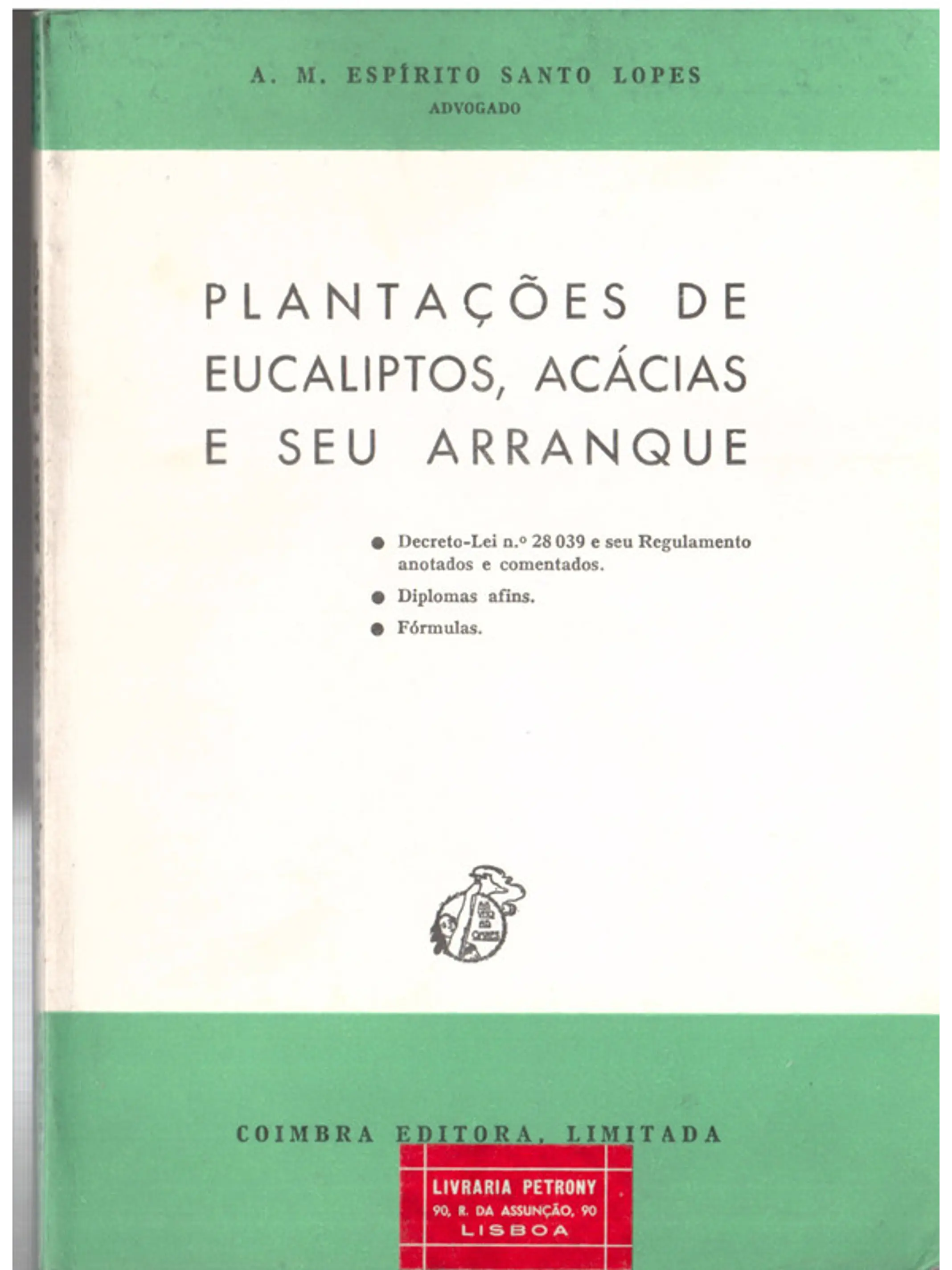Plantações de eucaliptos Acácias e seu arranque 1