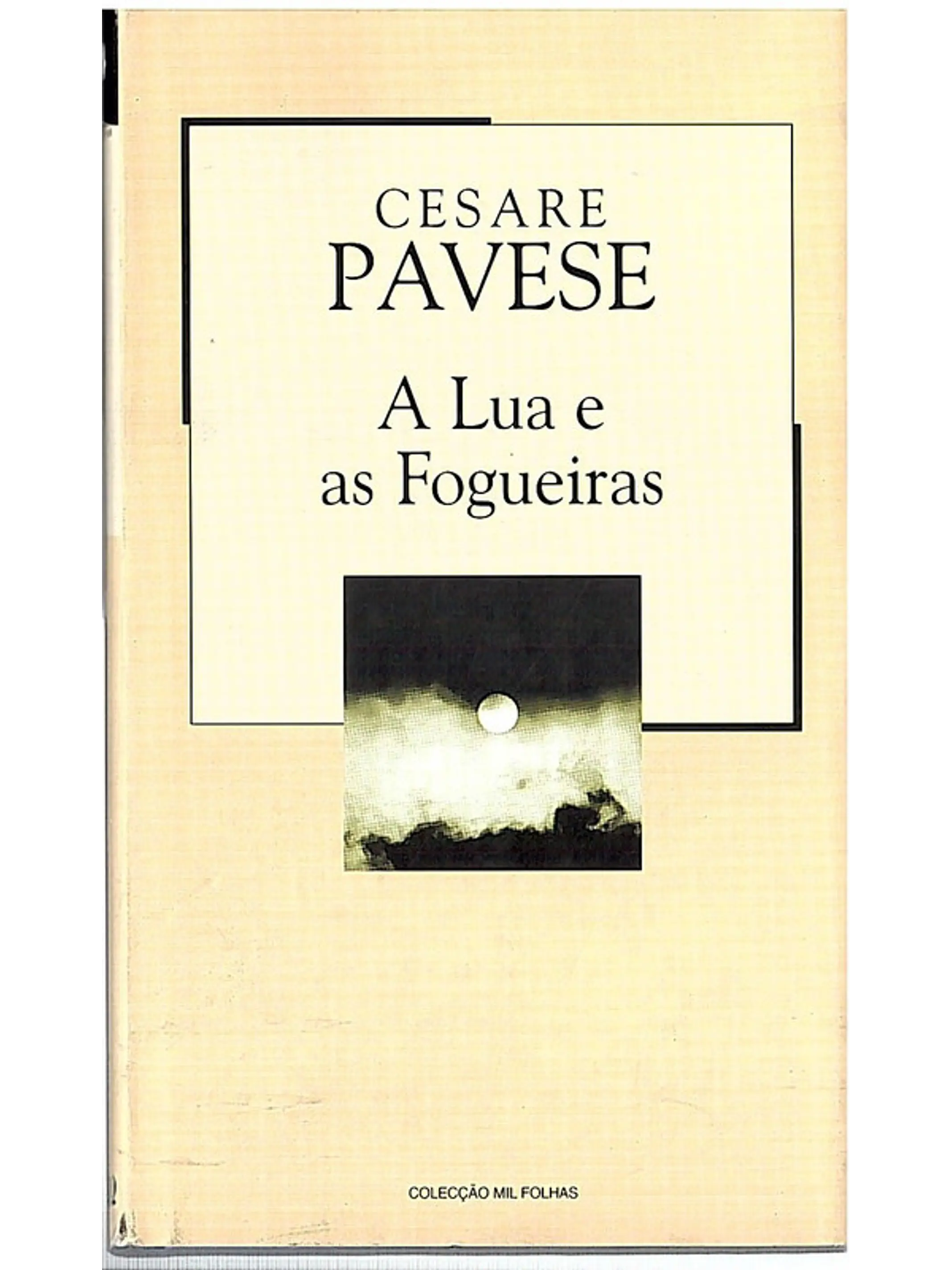 A lua e as fogueiras 1