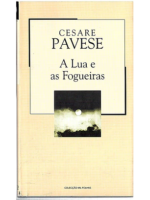 A lua e as fogueiras