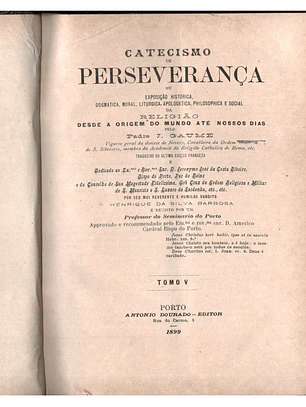 Catecismo da perseverança Volume(s) 5 e 6