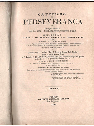 Catecismo da perseverança Volume(s) 5 e 6