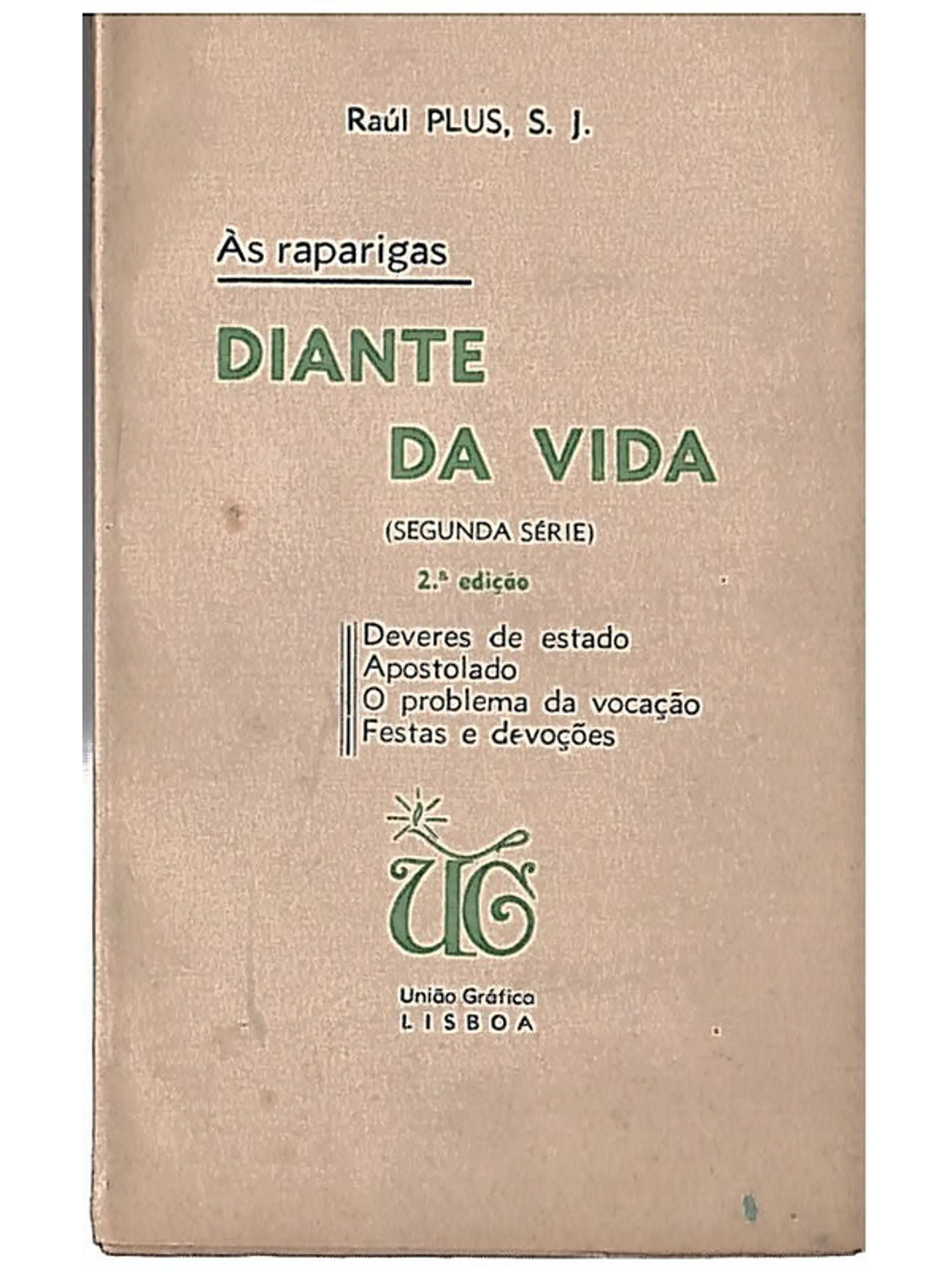 Às raparigas diante da vida 1