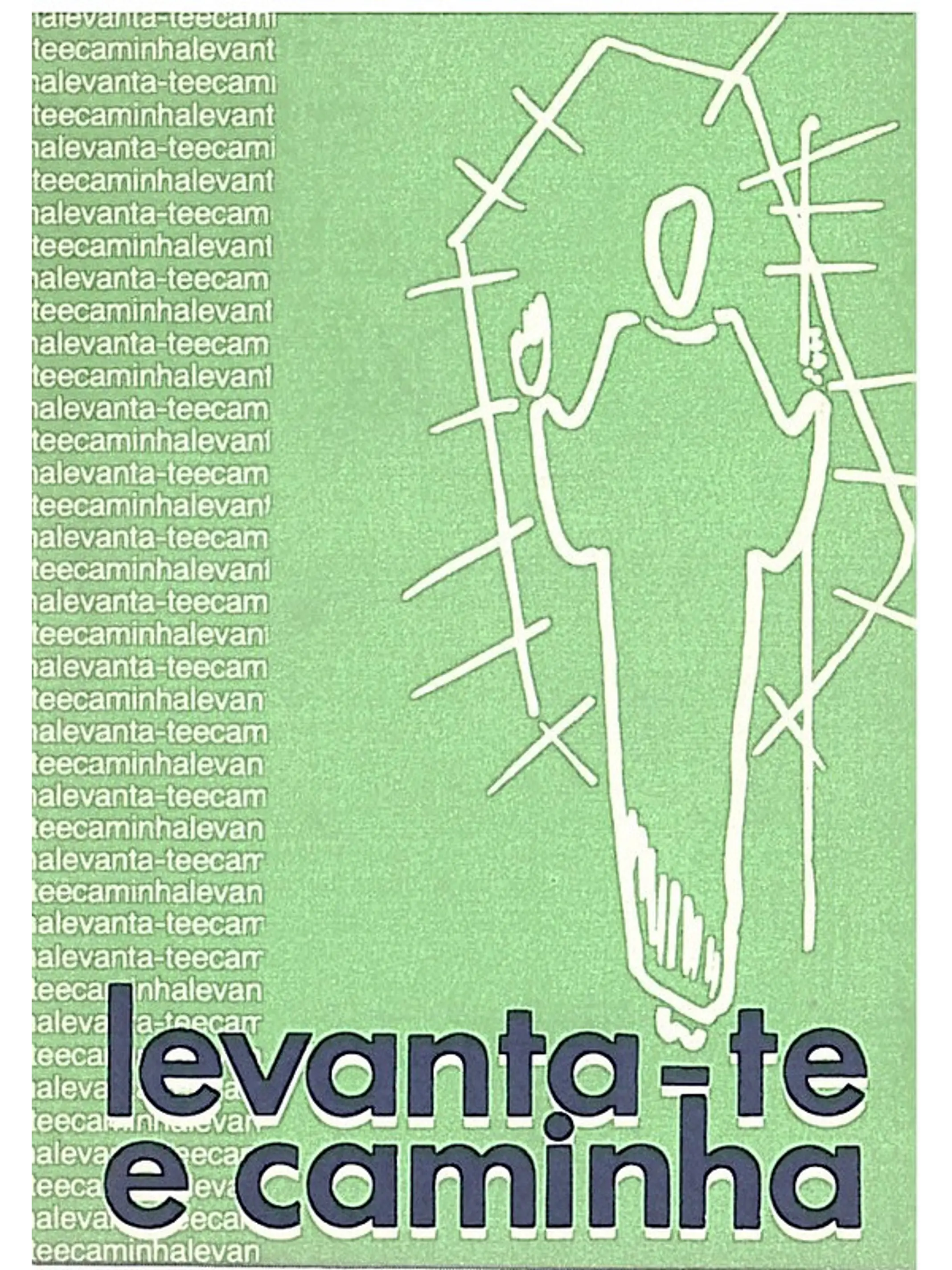 Levanta-te e caminha 1