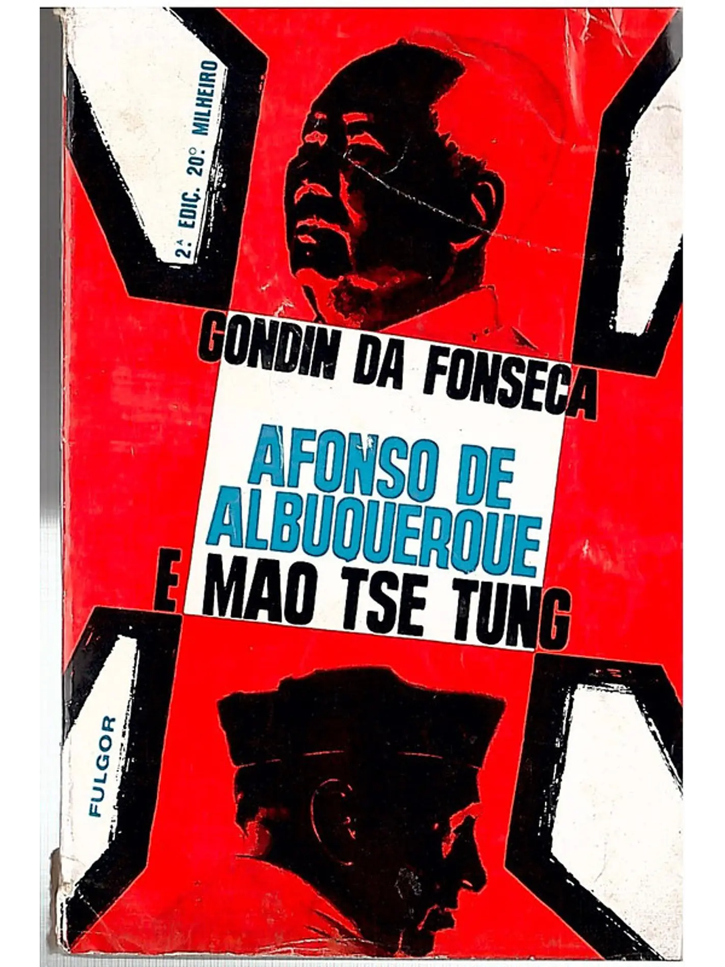 Afonso de Albuquerque e Mao Tse Tung 1